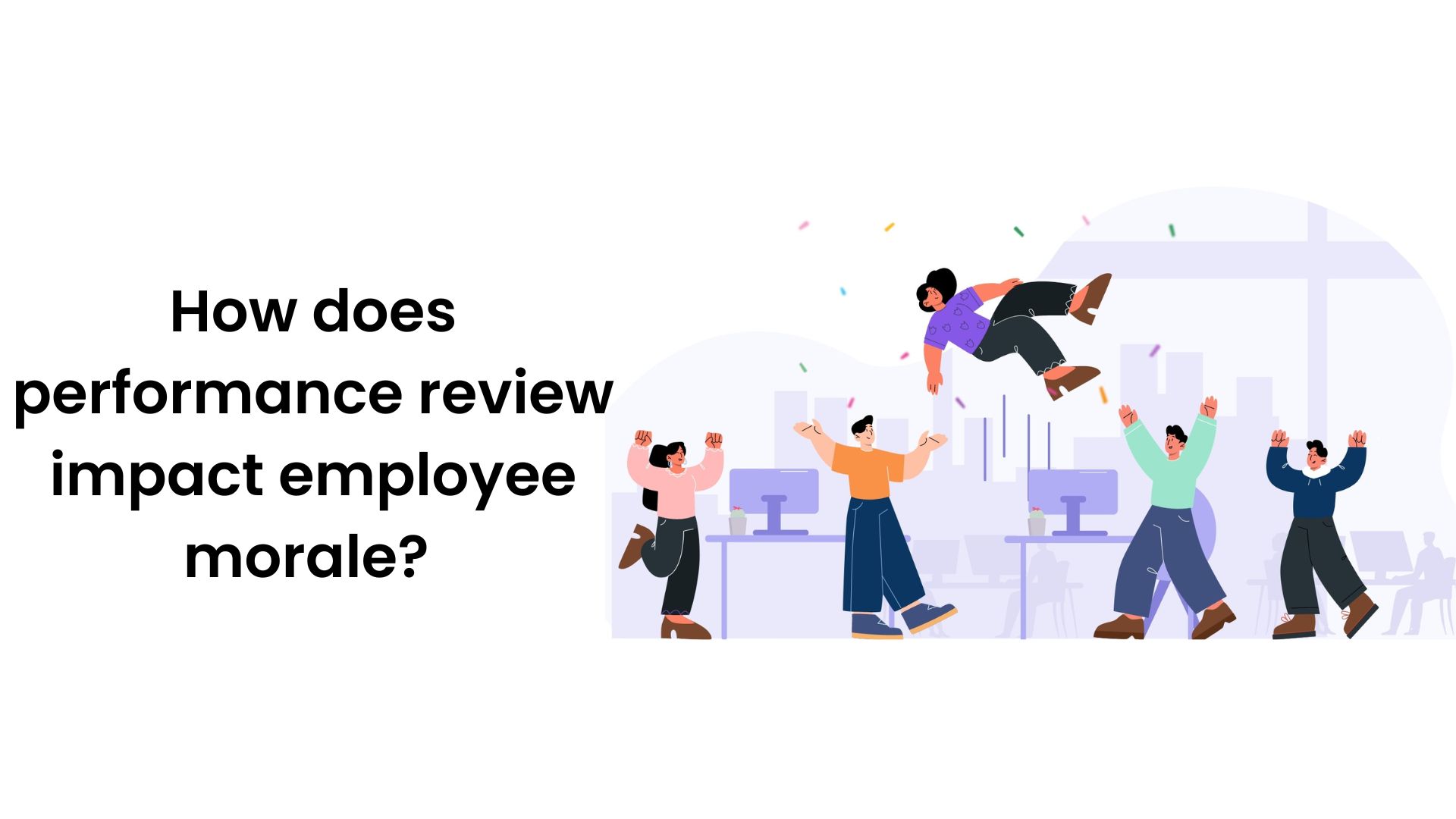 how-does-performance-review-impact-employee-morale-huddleup-blog